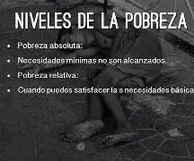 si la economía no crece, sigue habiendo pobreza