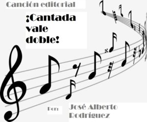 Cantada vale doble