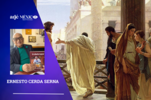 Ernesto Cerda analiza las inconsistencias del Juicio de Jesús Cristo
