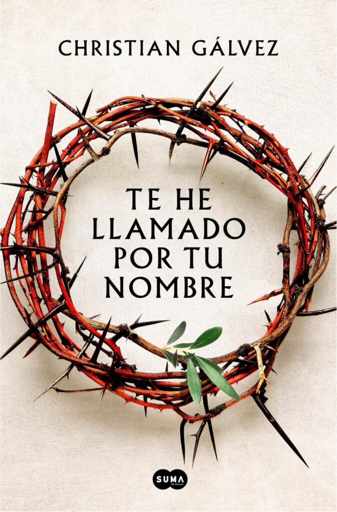 “Te he llamado por tu nombre”: el libro ideal para leer en Semana Santa