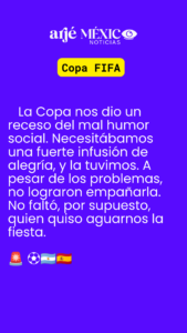 La Copa FIFA nos dio un receso al mal humor social