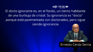 El docto ignorante vive en su burbuja de soberbia